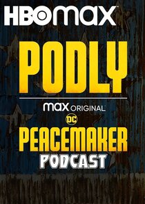 Podly: The Peacemaker Podcast 2x1 episode