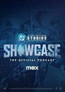 DC Studios Showcase: The Official Podcast 1x17 episode