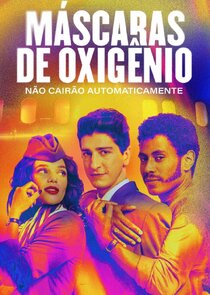 Máscaras de Oxigênio Não Cairão Automaticamente 1x2 episode