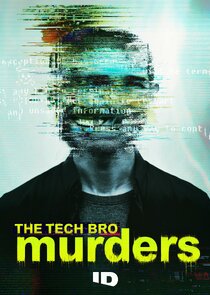 The Tech Bro Murders 1x2 episode