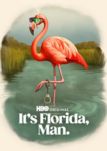 It's Florida, Man 2x1 episode