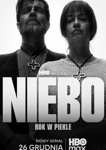 Niebo. Rok w piekle 1x2 episode