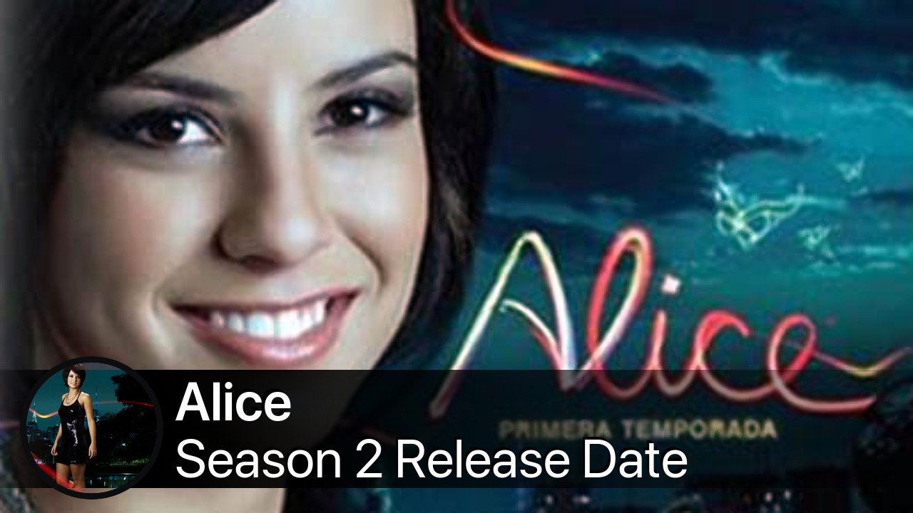Alice Season 2 Release Date