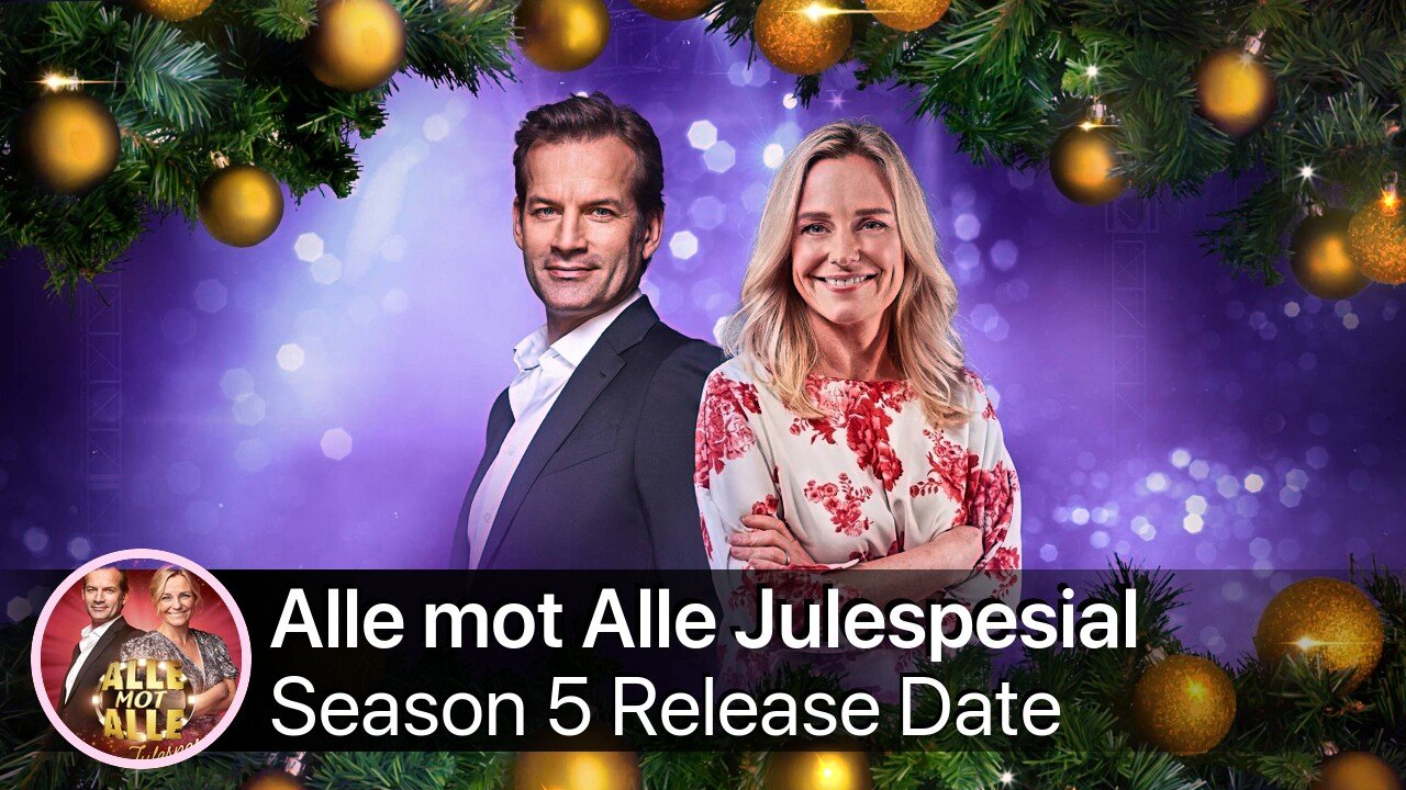 Alle mot Alle Julespesial Season 5 Release Date