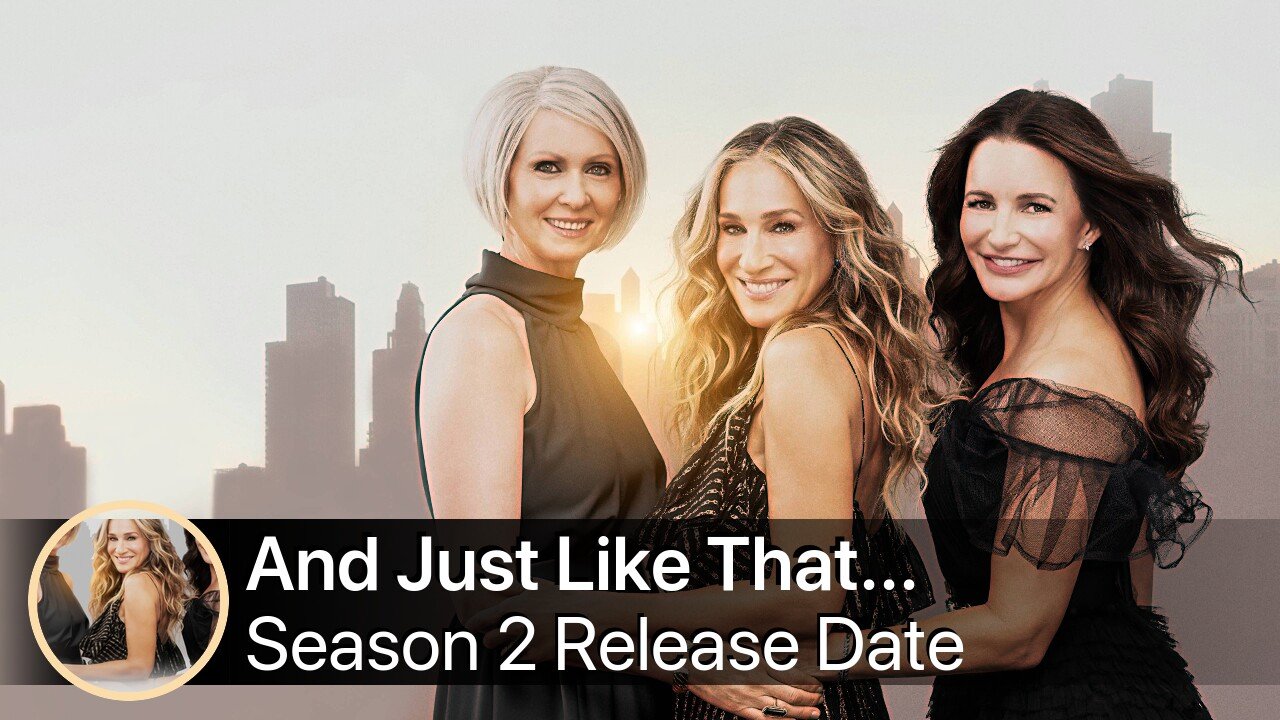 And Just Like That... Season 2 Release Date