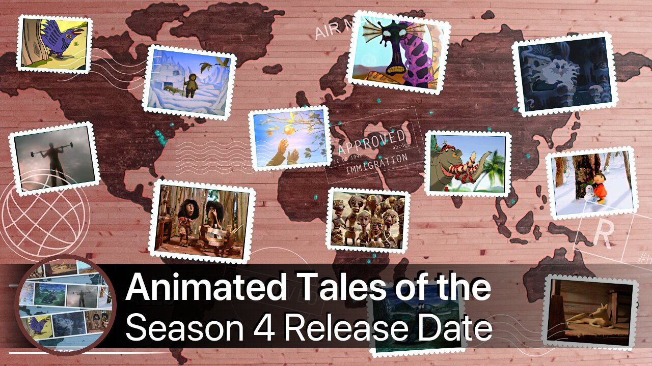 Animated Tales of the World Season 4 Release Date