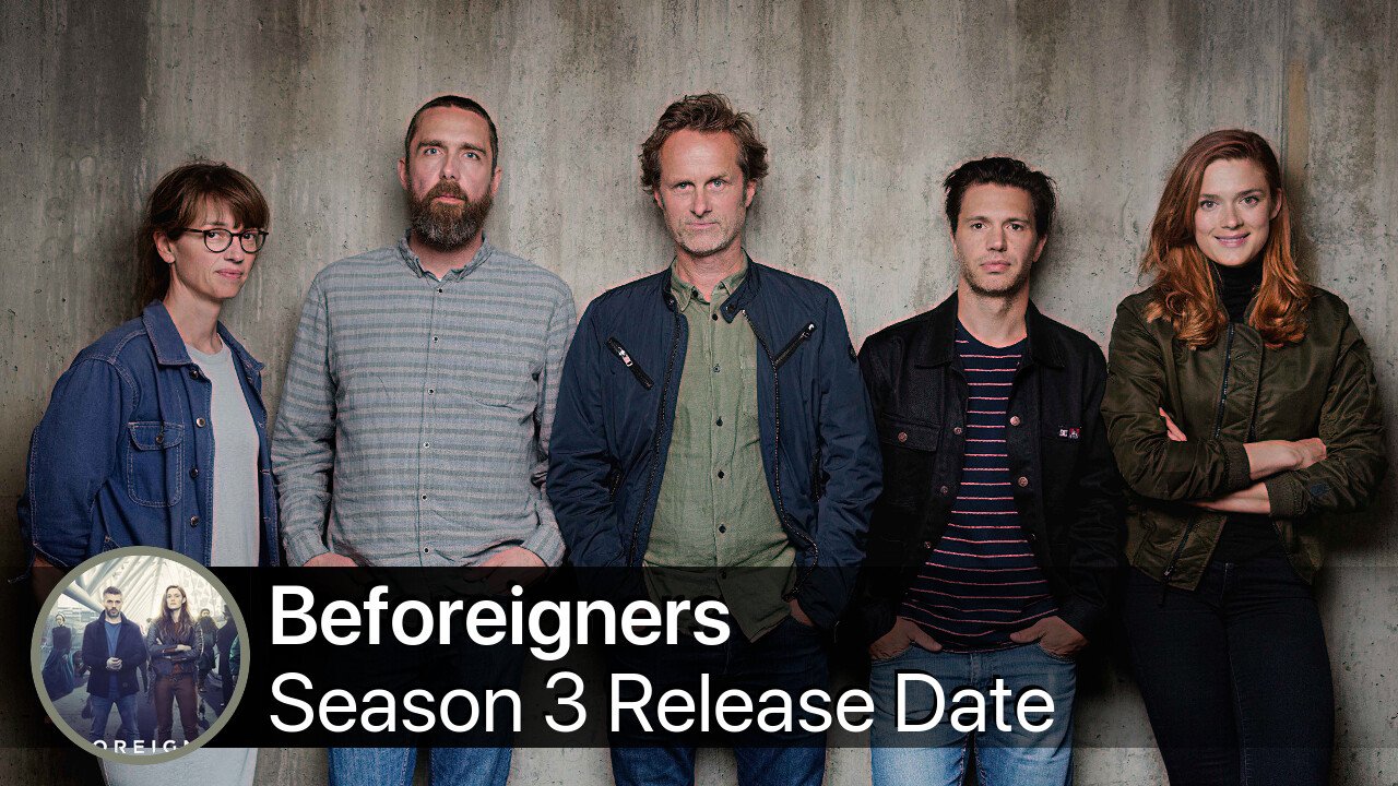 Beforeigners Season 3 Release Date