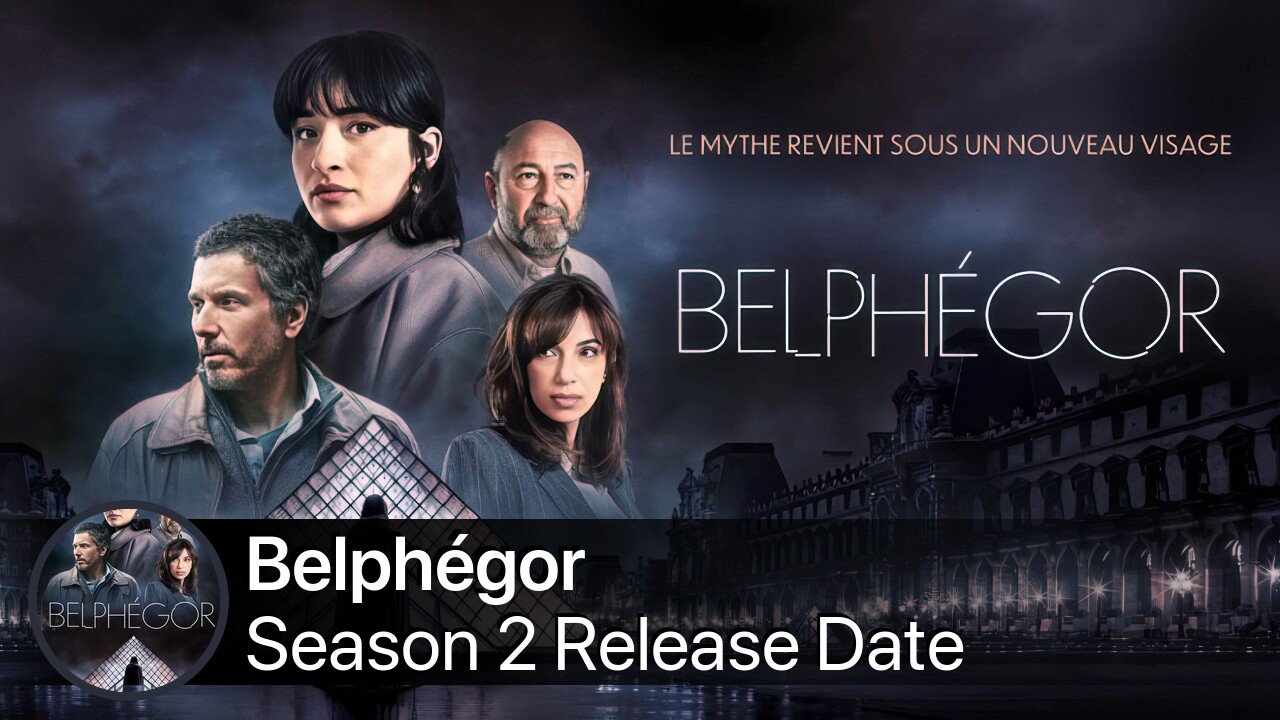 Belphégor Season 2 Release Date