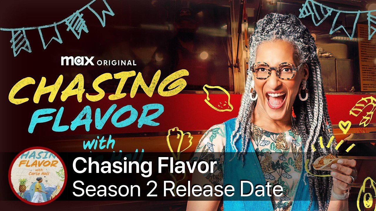 Chasing Flavor Season 2 Release Date