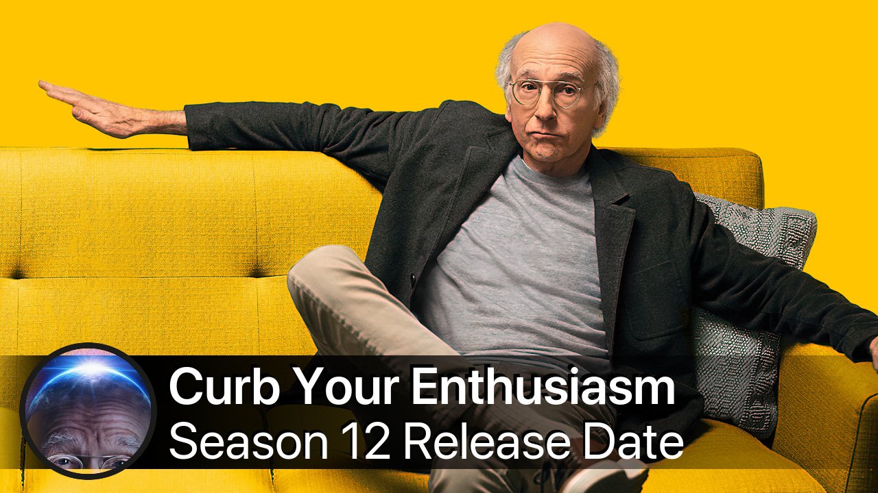 Curb Your Enthusiasm Season 12 Premiere Date