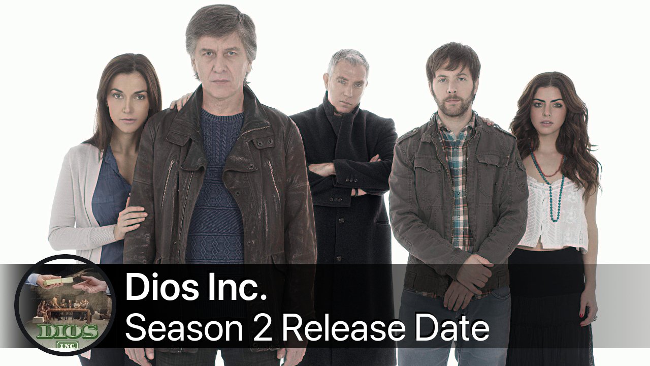 Dios Inc. Season 2 Release Date