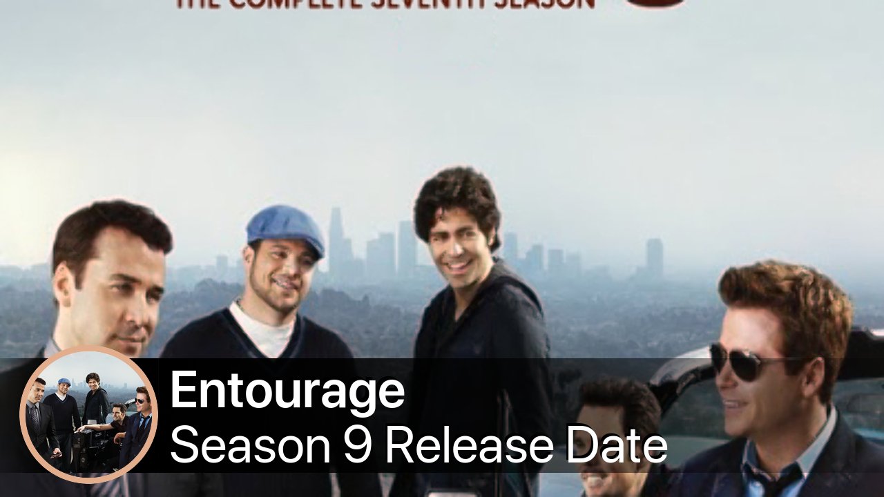 Entourage Season 9 Release Date