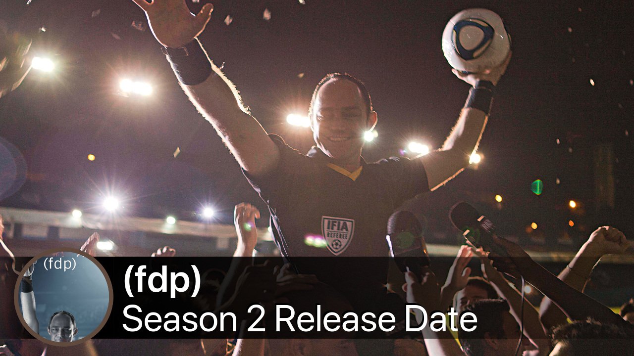 (fdp) Season 2 Release Date
