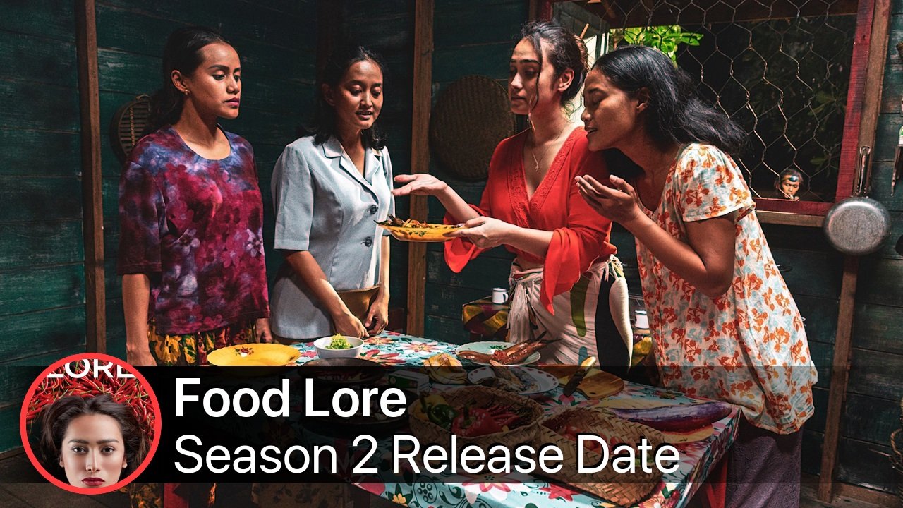 Food Lore Season 2 Release Date
