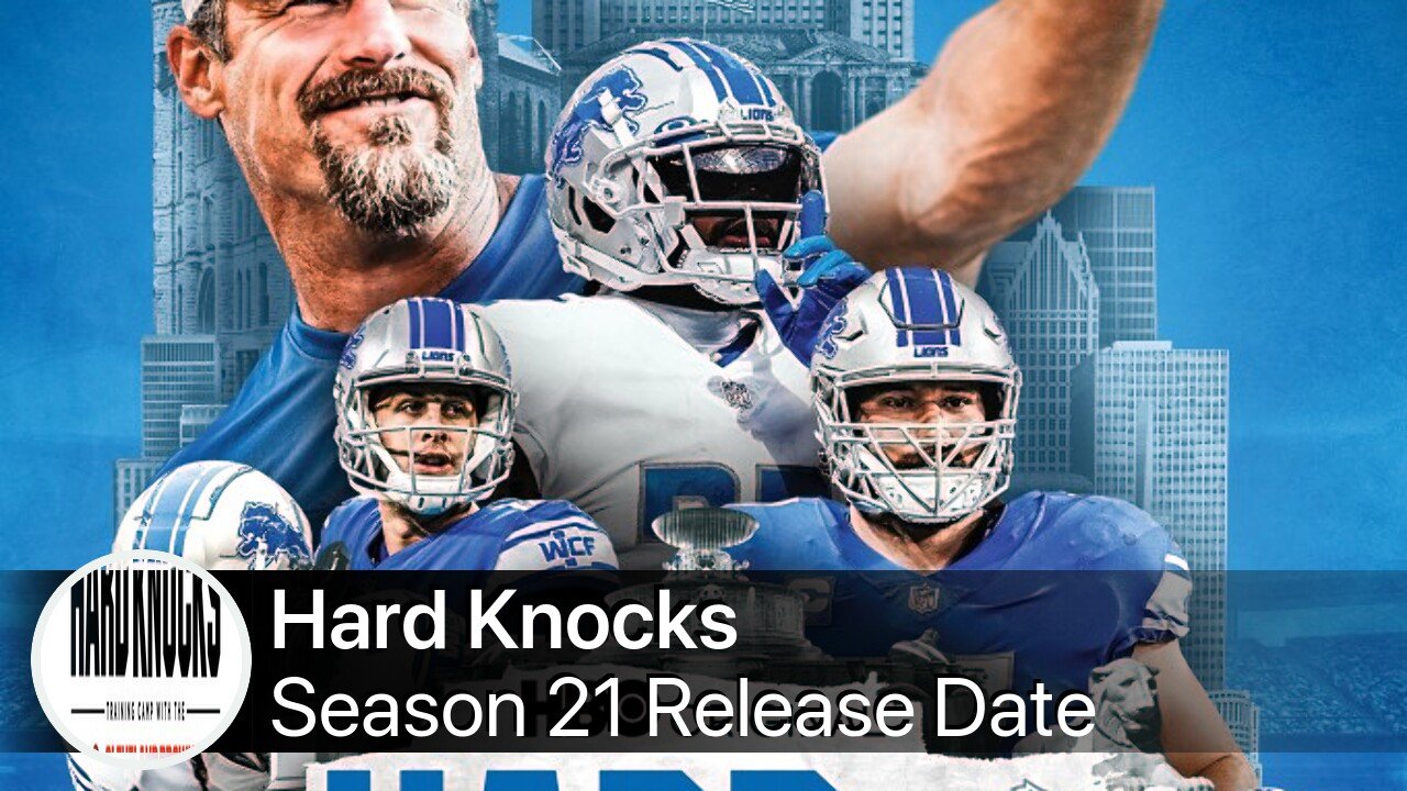 Hard Knocks Season 21 Release Date