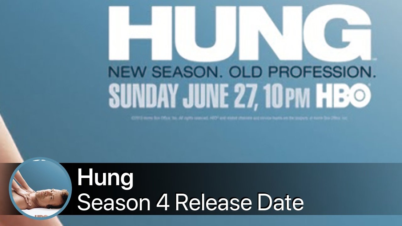Hung Season 4 Release Date