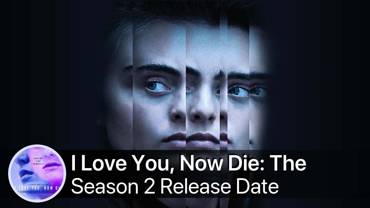 I Love You, Now Die: The Commonwealth v. Michelle Carter Season 2 Release Date