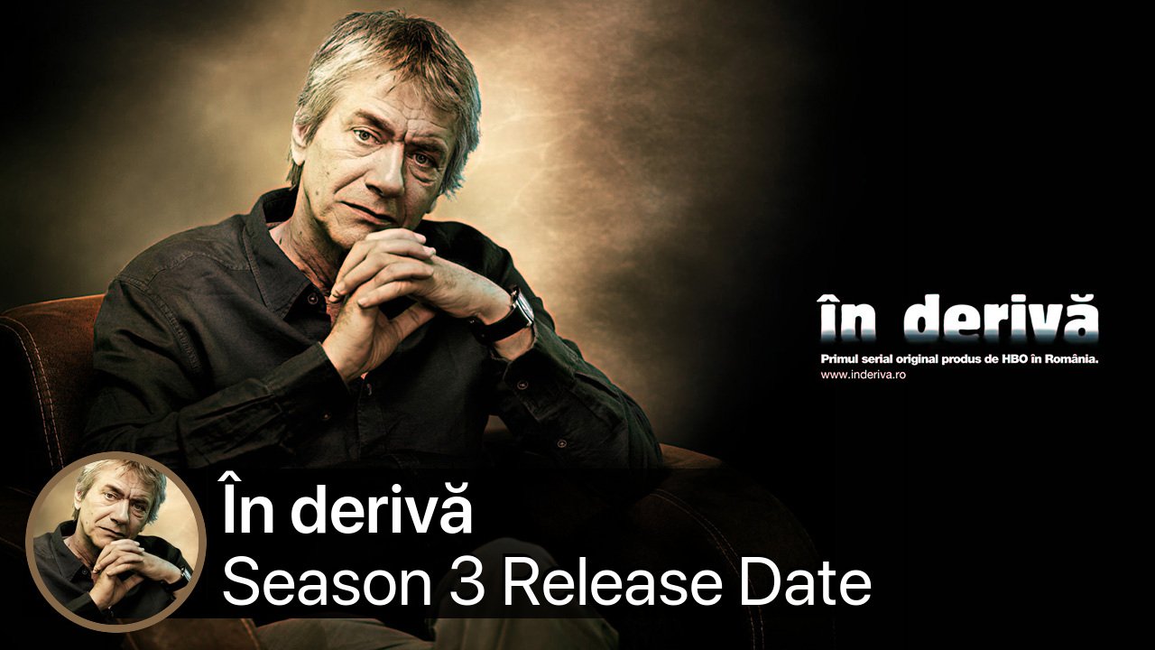 În derivă Season 3 Release Date