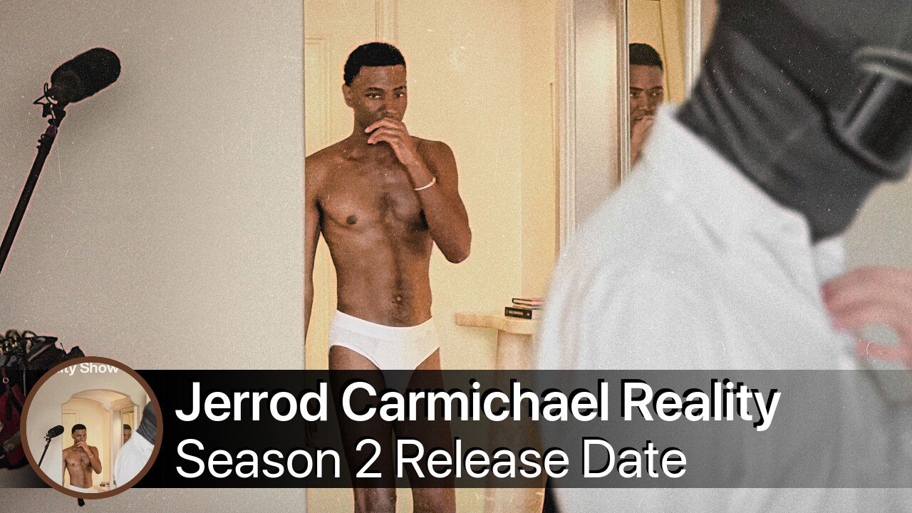 Jerrod Carmichael Reality Show Season 2 Release Date
