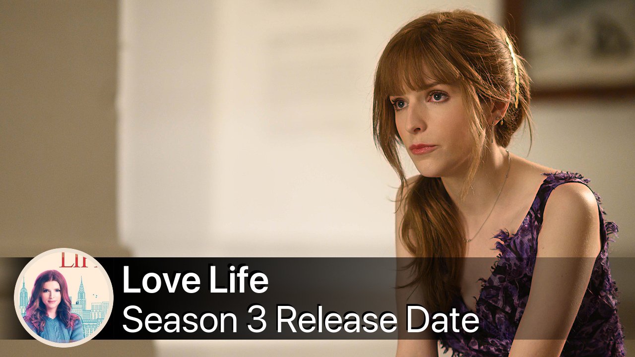 Love Life Season 3 Release Date