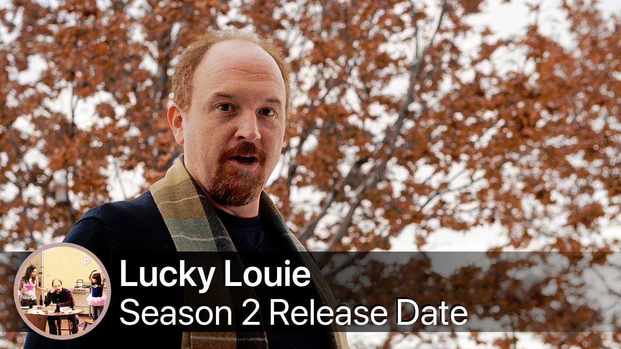 Lucky Louie Season 2 Release Date