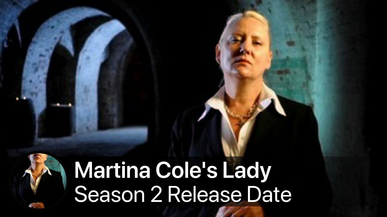 Martina Cole's Lady Killers Season 2 Release Date