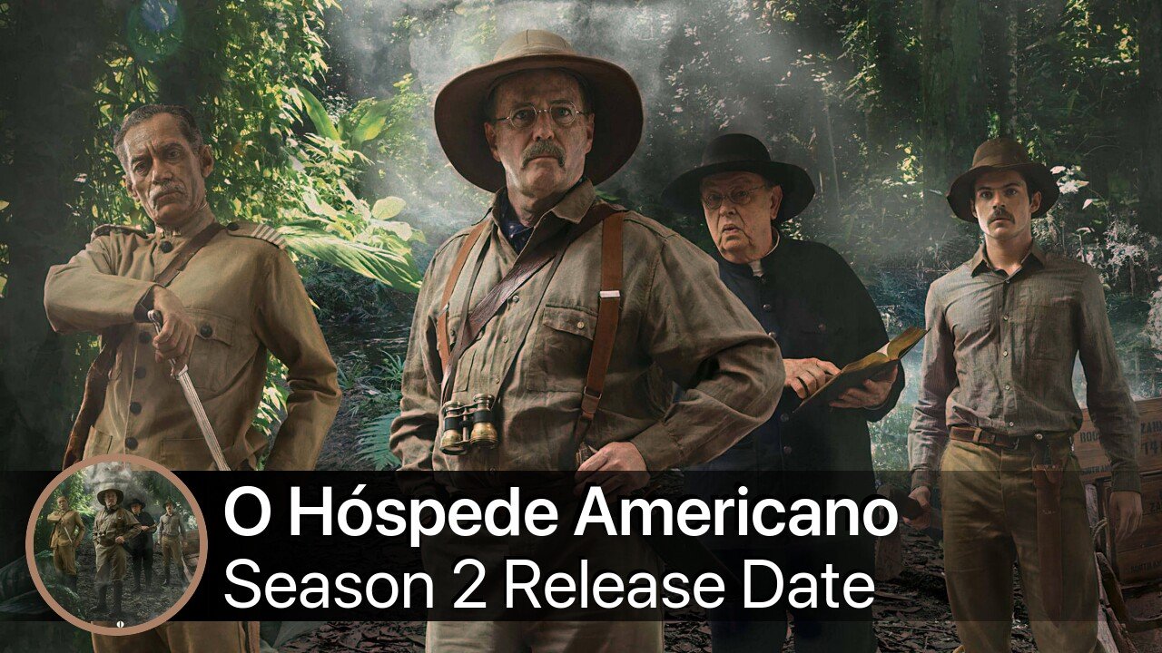 O Hóspede Americano Season 2 Release Date
