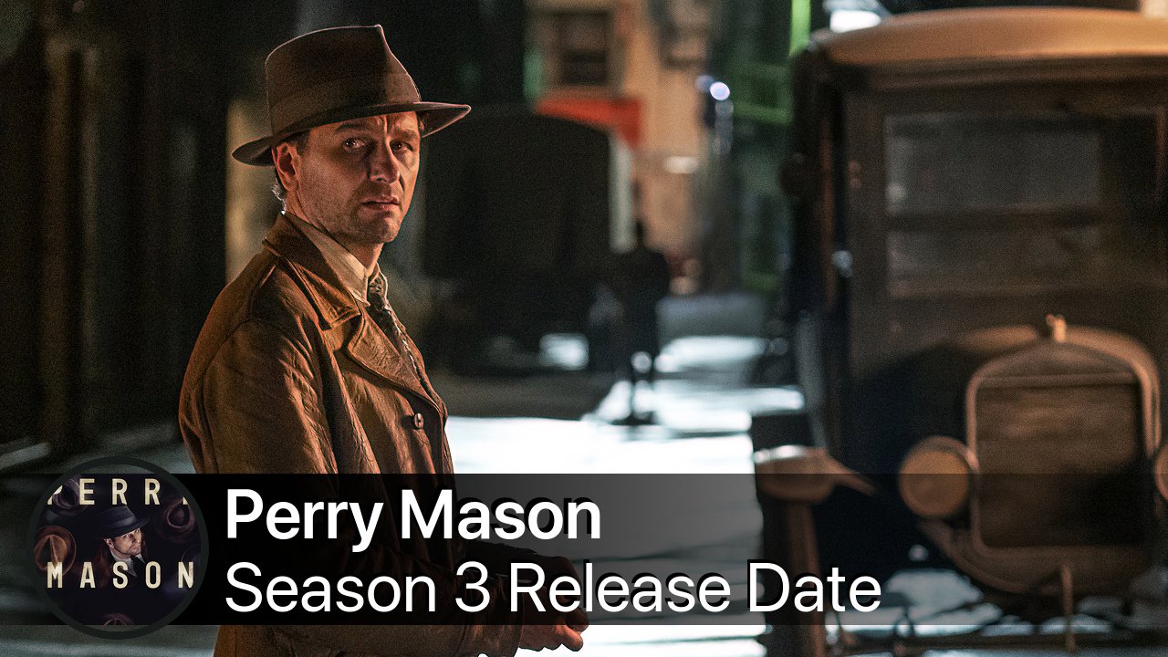Perry Mason Season 3 Release Date