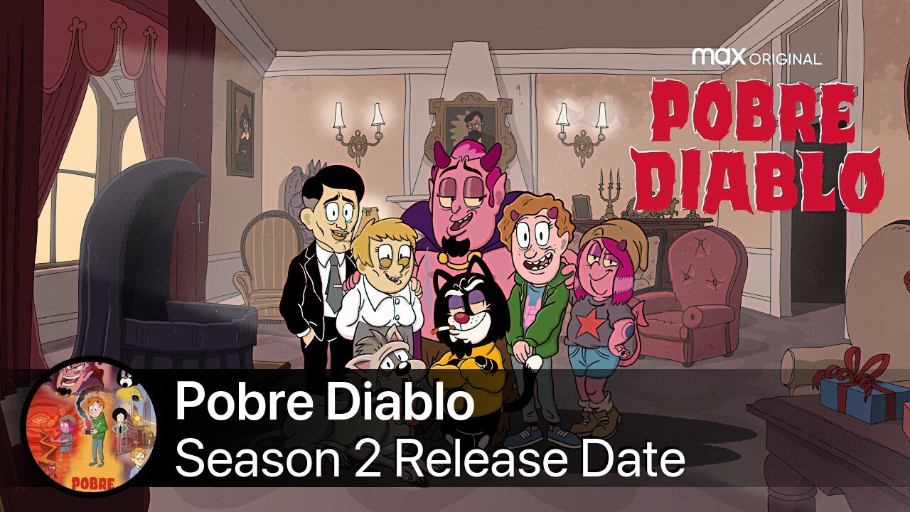 Pobre Diablo Season 2 Release Date