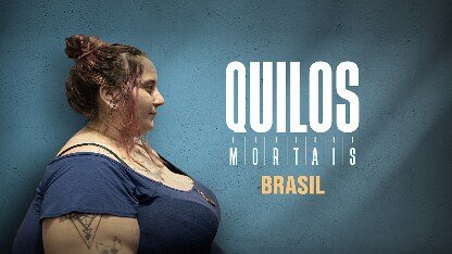 Quilos Mortais Brasil Season 2
