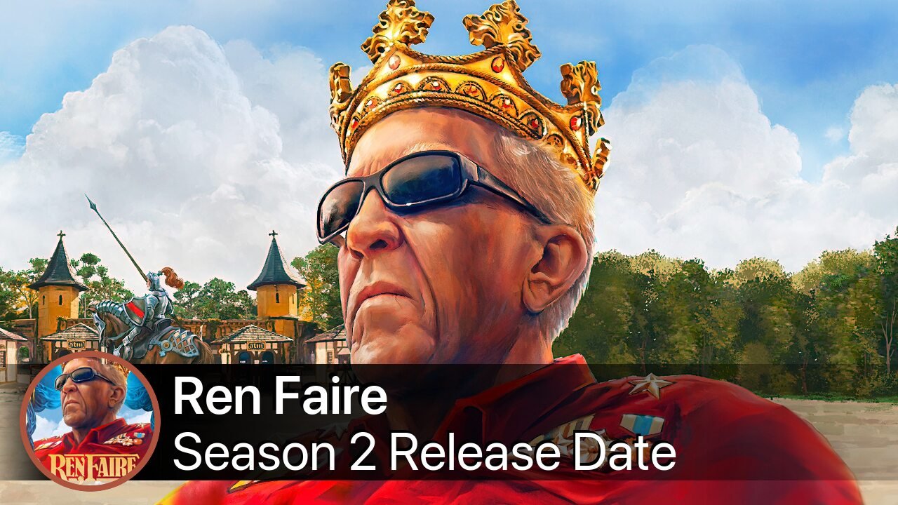 Ren Faire Season 2 Release Date