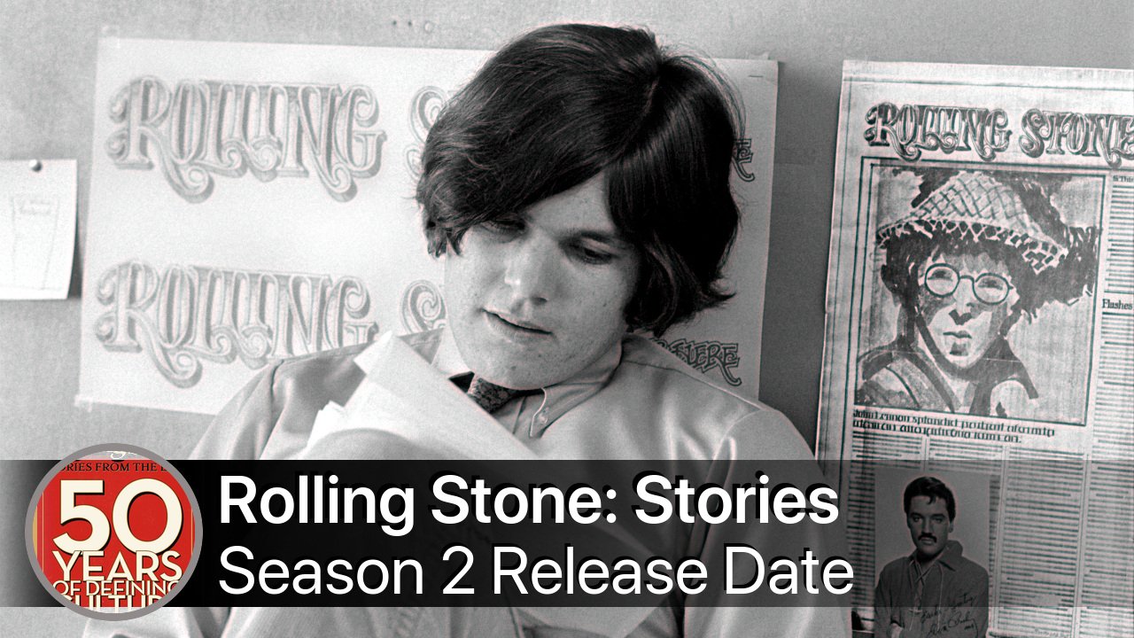 Rolling Stone: Stories from the Edge Season 2 Release Date
