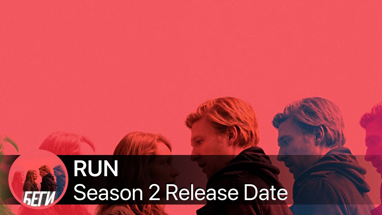 RUN Season 2 Release Date