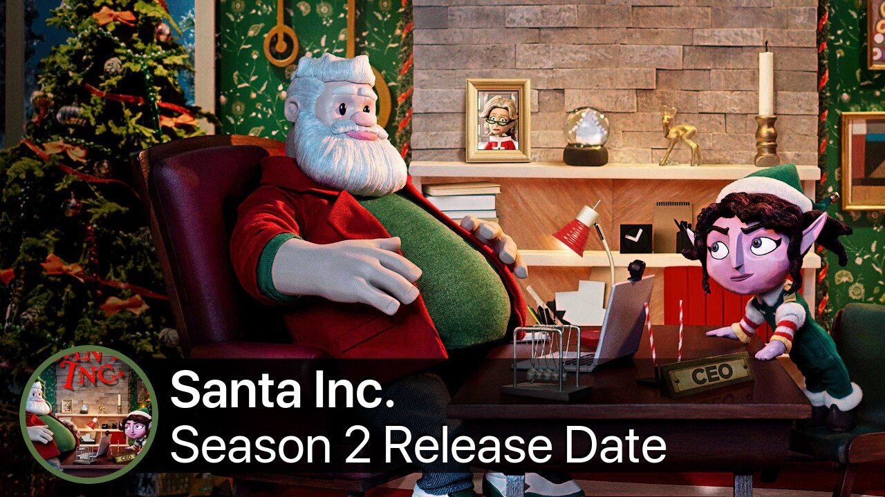 Santa Inc. Season 2 Release Date