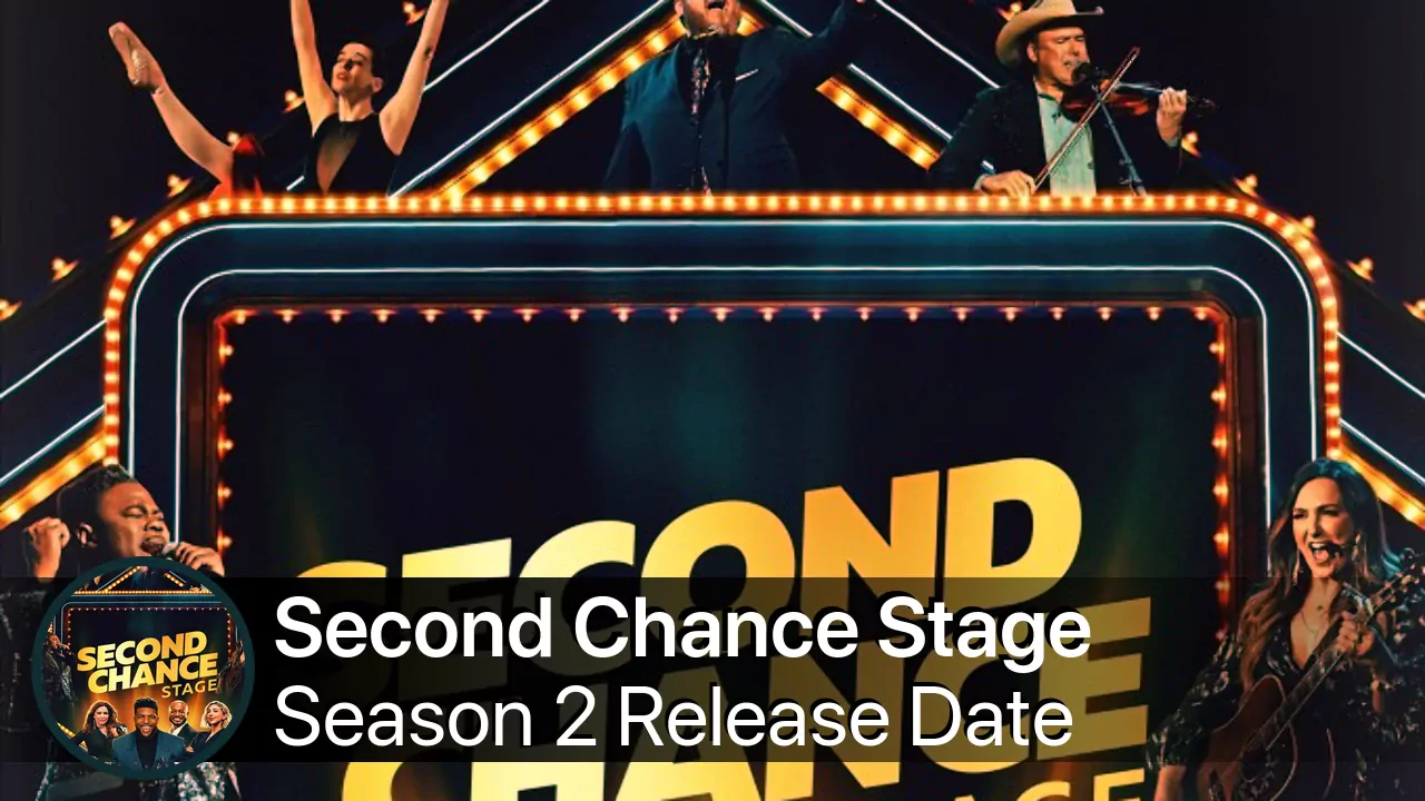 Second Chance Stage Season 2 Second Chance Stage Season 2 Release Date