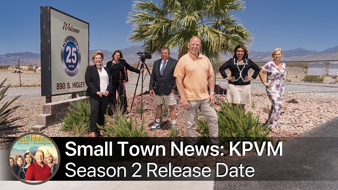Small Town News: KPVM Pahrump Season 2 Release Date