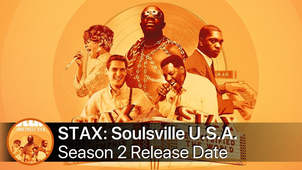 STAX: Soulsville U.S.A. Season 2 Release Date