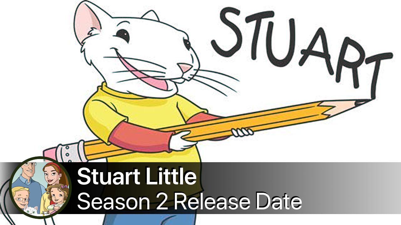 Stuart Little Season 2 Release Date