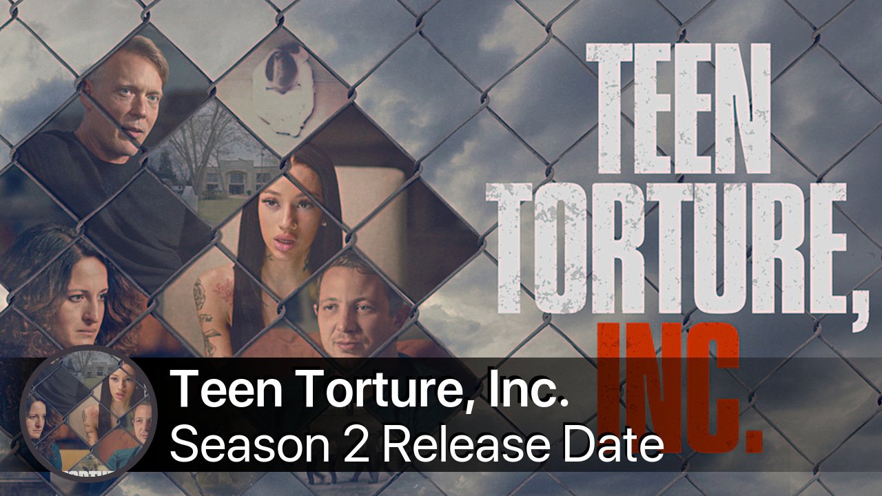 Teen Torture, Inc. Season 2 Release Date