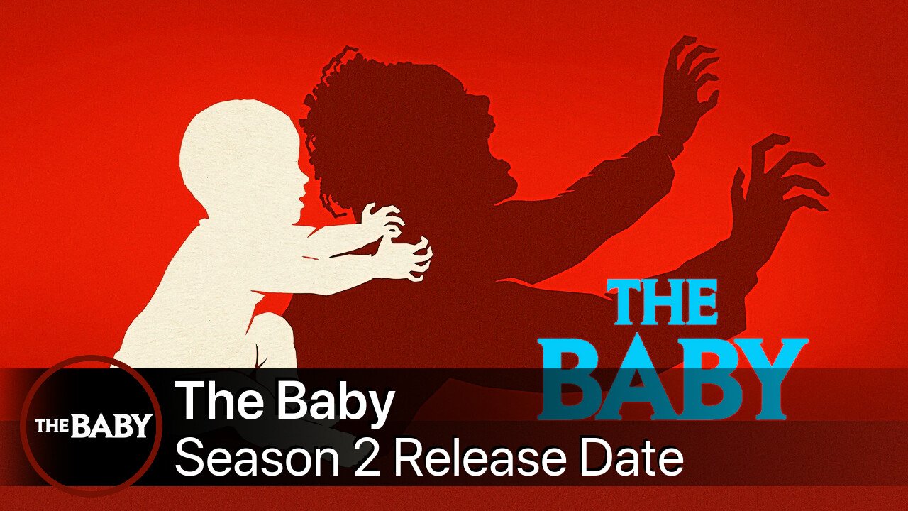 The Baby Season 2 Release Date