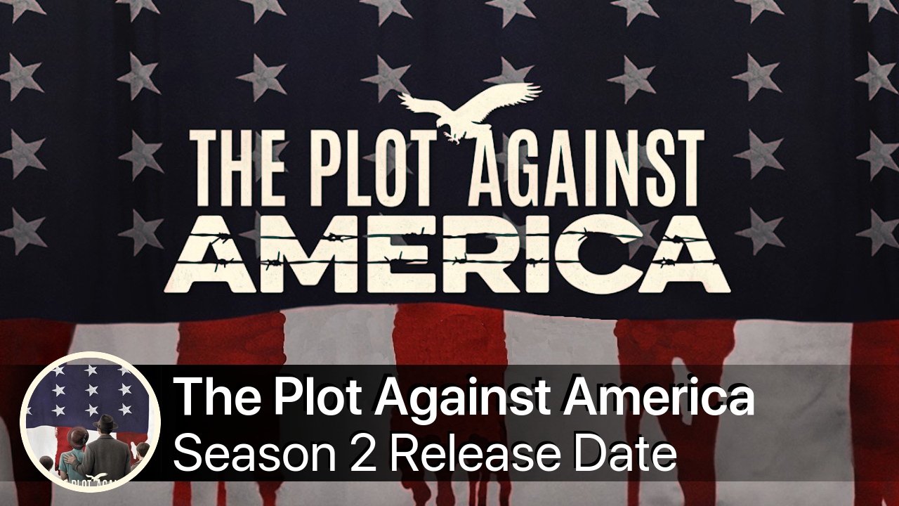 The Plot Against America Season 2 Release Date