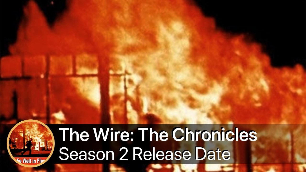 The Wire: The Chronicles Season 2 Release Date
