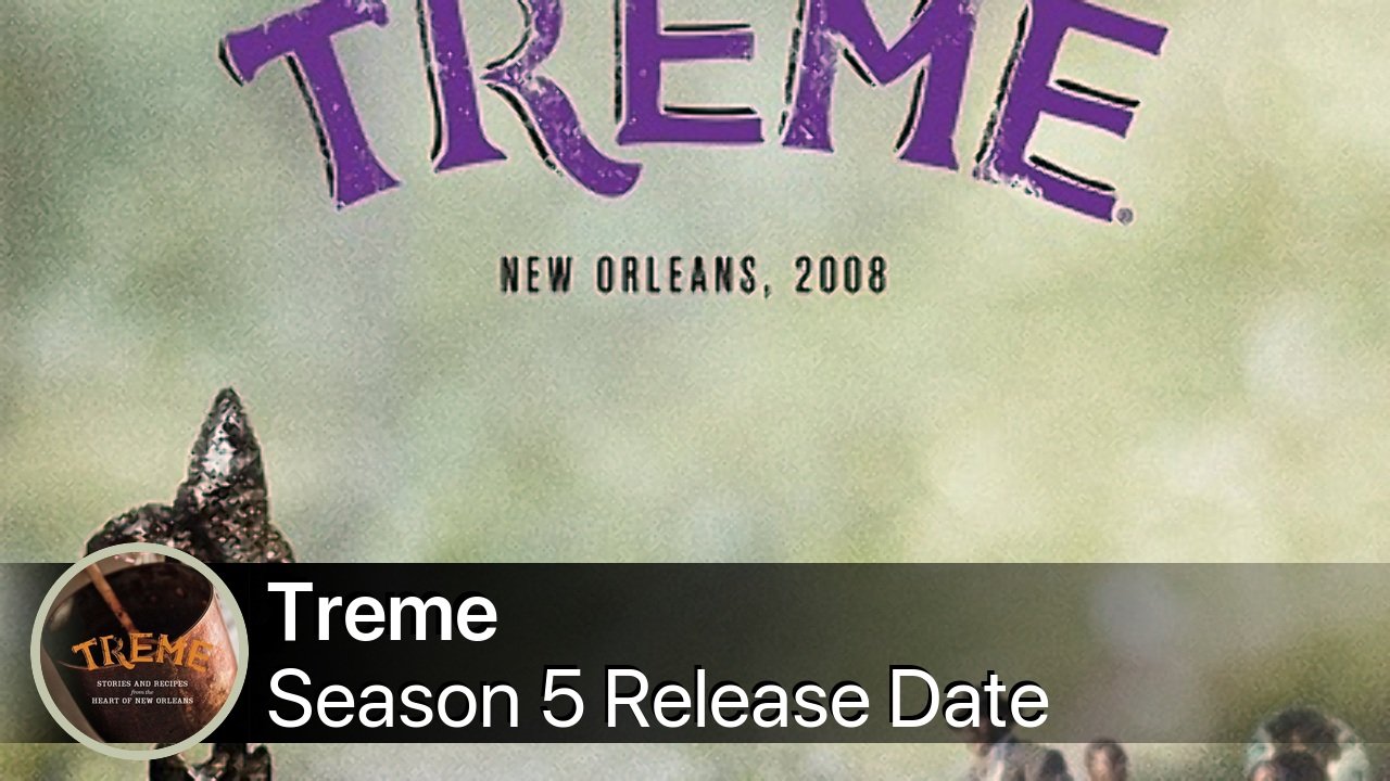 Treme Season 5 Release Date