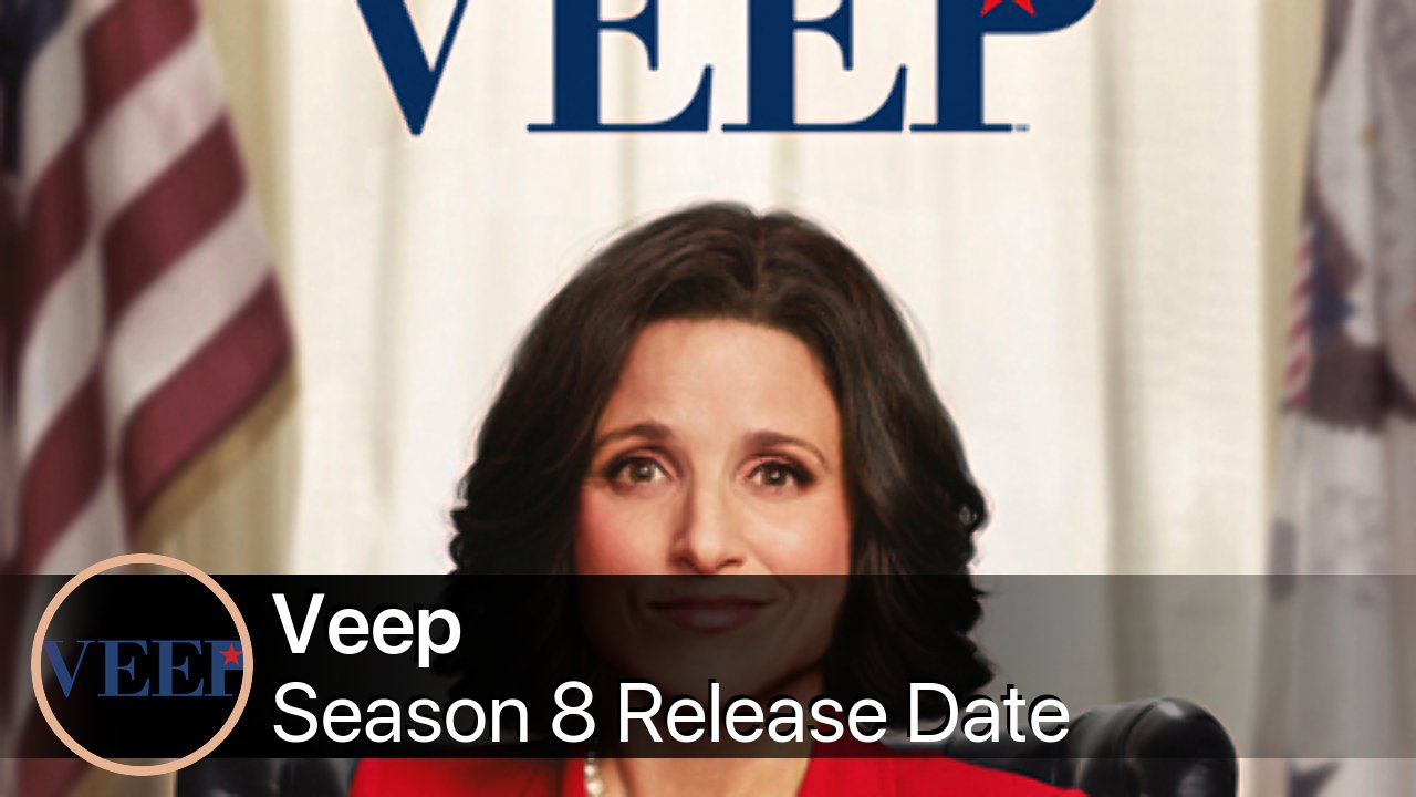 Veep Season 8 Release Date