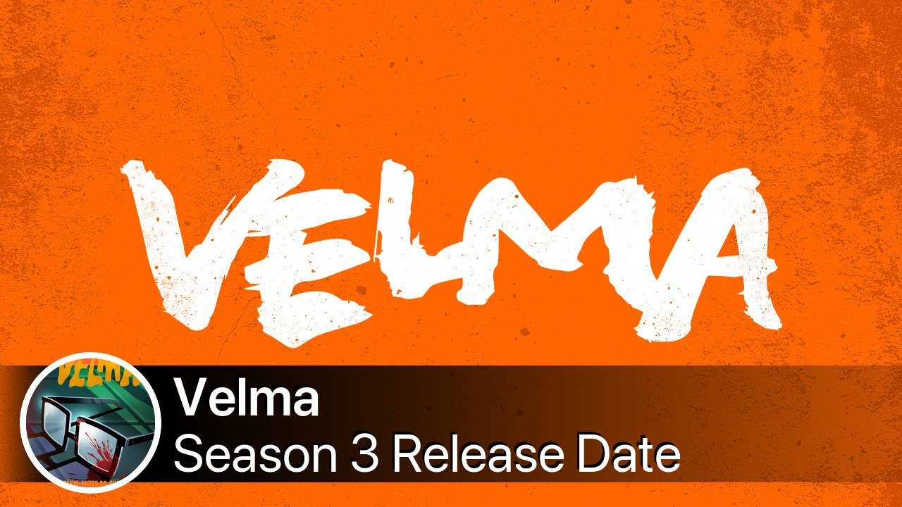 Velma Season 3 Release Date