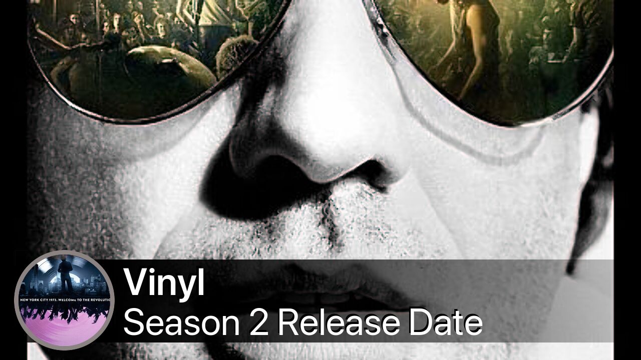 Vinyl Season 2 Release Date