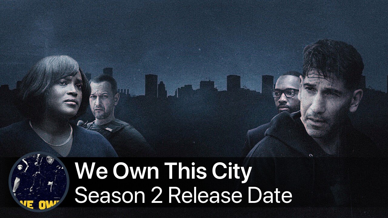 We Own This City Season 2 Release Date
