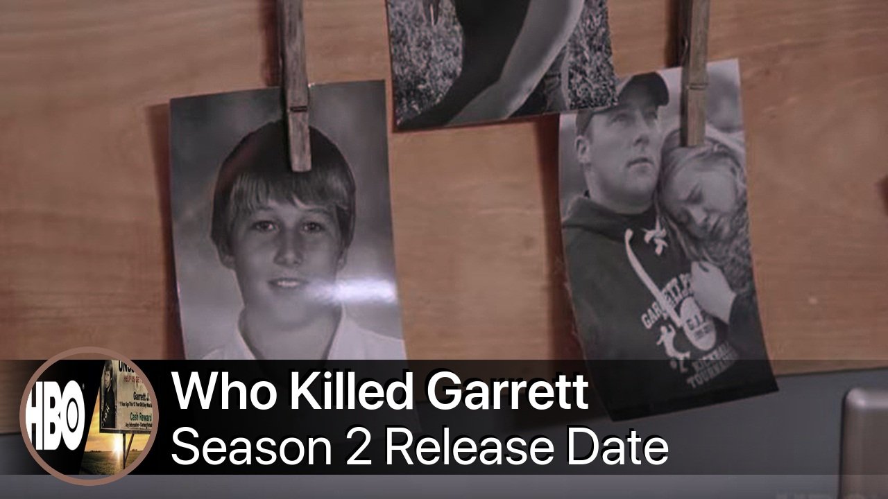 Who Killed Garrett Phillips? Season 2 Release Date, Cast, News and More