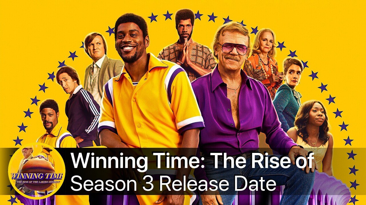 Winning Time: The Rise of the Lakers Dynasty Season 3 Release Date